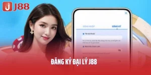 Đăng Ký Đại Lý J88- Hành Trình Kiếm Tiền Tỷ Siêu Hấp Dẫn