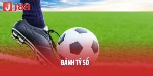 Đánh Tỷ Số – Cú Đánh Chính Xác Mang Lại Lợi Nhuận Khổng Lồ